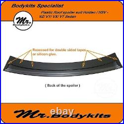 MR PLASTIC MADE REAR ROOF SPOILER WING For VT/VX/VY/VZ HSV CLUBSPORT/R8/GTS/SS