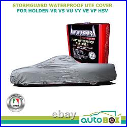 Storm Guard UTE Car Cover VR VS VU VY VZ VE VF HSV Holden Commodore Waterproof